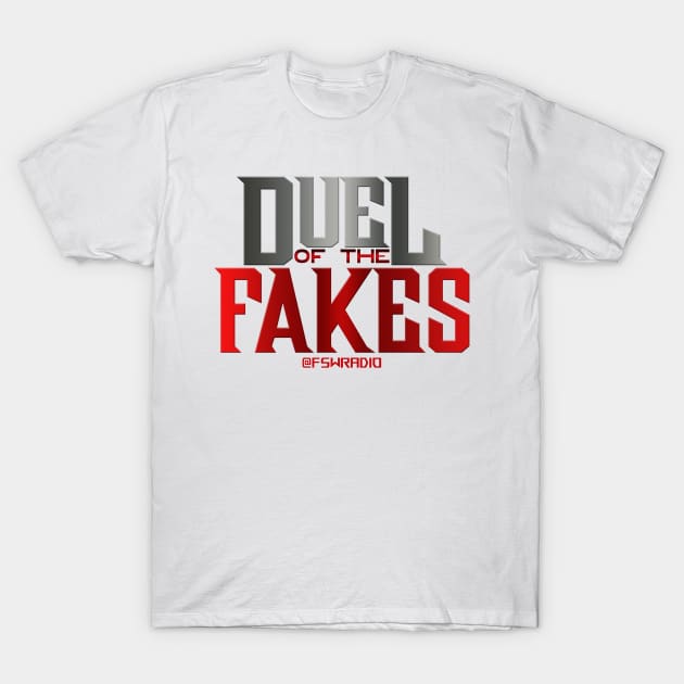 Duel of the Fakes T-Shirt by Faking Fandom